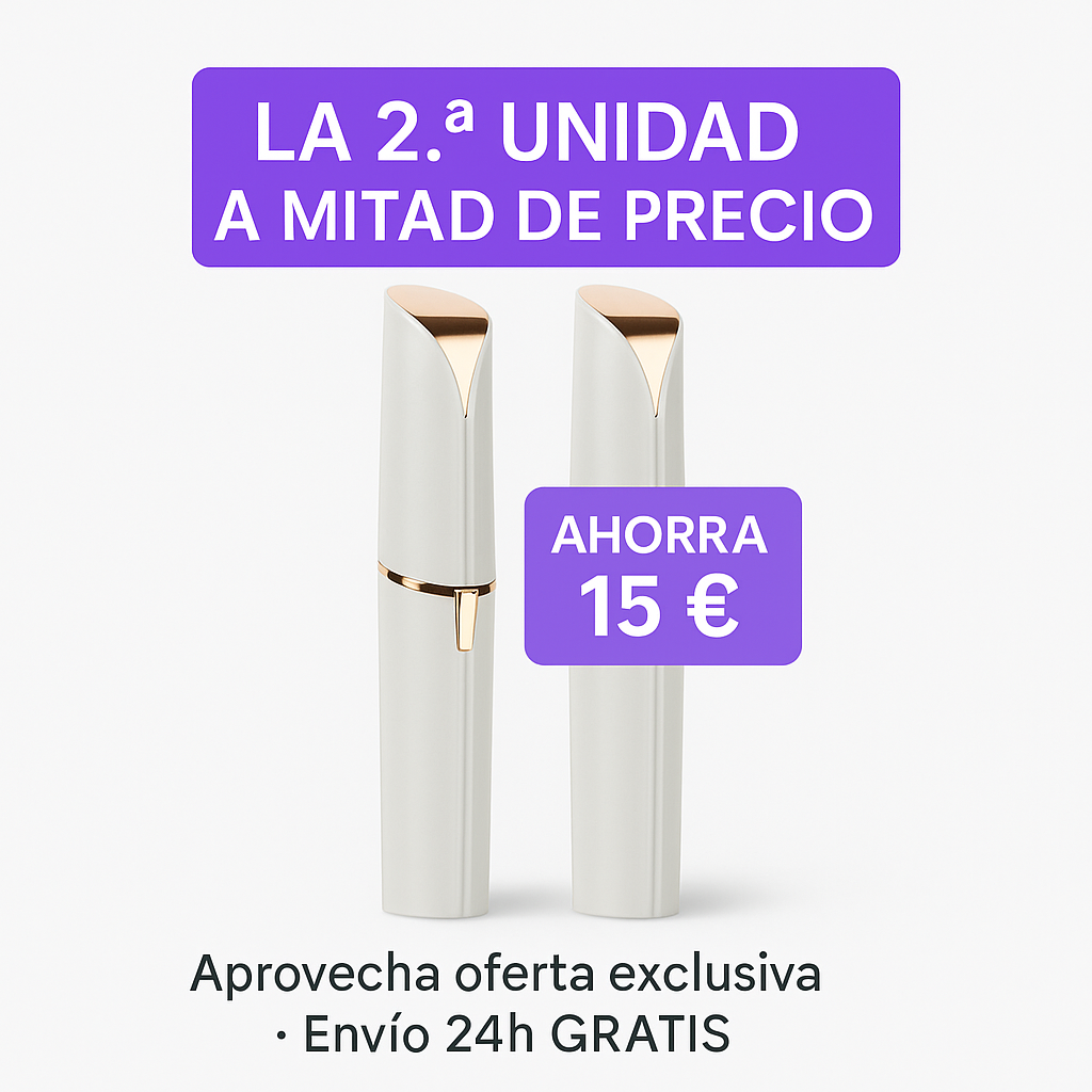 Pack Depiladoras Faciales – 2ª Unidad al 50%